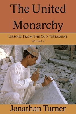 Jonathan Turner - United Monarchy, Häftad