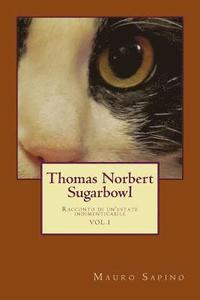 bokomslag Thomas Norbert Sugarbowl: racconto di un'estate indimenticabile