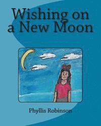 Wishing on a New Moon 1