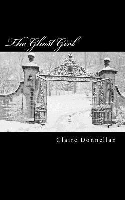 The Ghost Girl 1