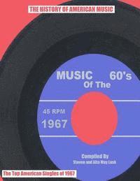 Music of the 60's: 1967