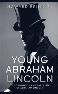 bokomslag Young Abraham Lincoln