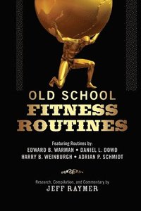 bokomslag Old School Fitness Routines