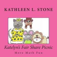 bokomslag Katelyn's Fair Share Picnic: More Math Fun