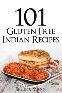 bokomslag 101 Gluten Free Indian Recipes