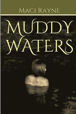 Muddy Waters 1