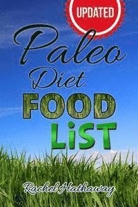 Rachel Hathaway - Updated Paleo Diet Food List Book, Häftad