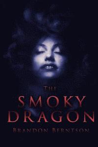 bokomslag The Smoky Dragon