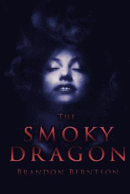 The Smoky Dragon 1