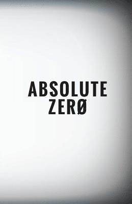 Absolute Zero 1