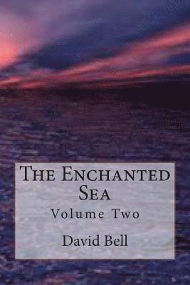 The Enchanted Sea 1