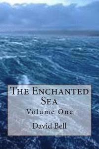 bokomslag The Enchanted Sea