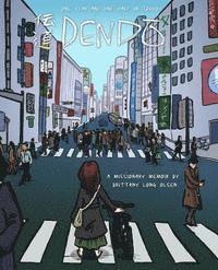 bokomslag Dendo: One Year and One Half in Tokyo