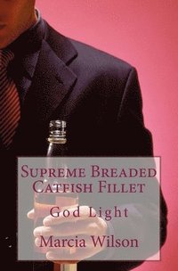 bokomslag Supreme Breaded Catfish Fillet: God Light