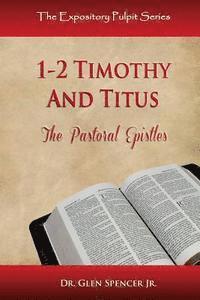 bokomslag 1-2 Timothy And Titus: The Pastoral Epistles