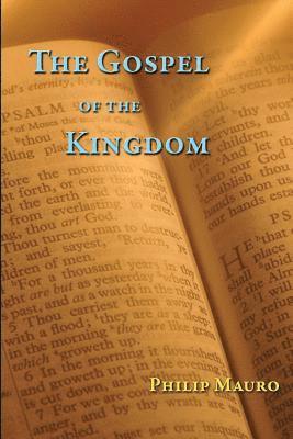 bokomslag The Gospel of the Kingdom