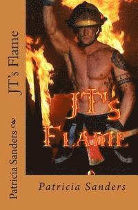 bokomslag JT's Flame