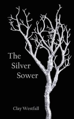 The Silver Sower 1