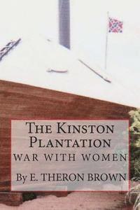 bokomslag The Kinston Plantation