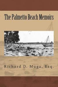 bokomslag The Palmetto Beach Memoirs