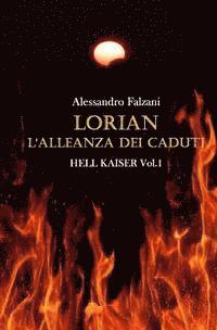 Alessandro Falzani - Lorian: L'alleanza dei caduti, Häftad