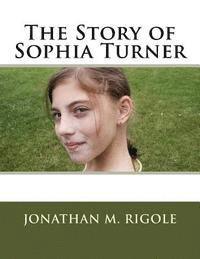 bokomslag The Story of Sophia Turner