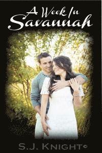 S. J. Knight - A Week in Savannah, Häftad