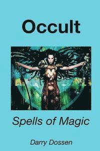 bokomslag Occult: Spells of Magic