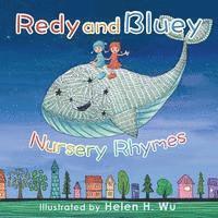 bokomslag Redy and Bluey: Nursery Rhymes
