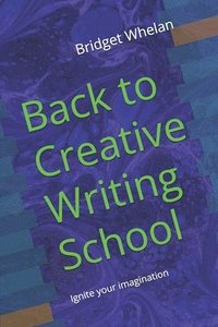 bokomslag Back to Creative Writing School