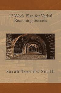 Sarah Toombs Smith - 12 Week Plan for Verbal Reasoning Success, Häftad