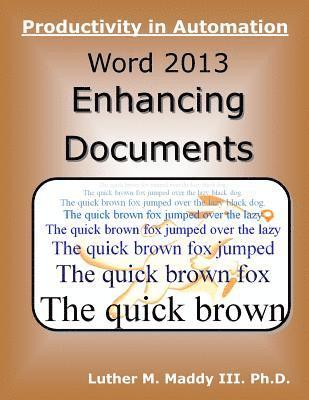 Word 2013: Enhancing Documents 1