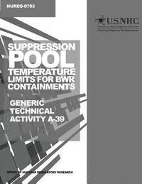 bokomslag Suppression Pool Temperature Limits for BWR Containments