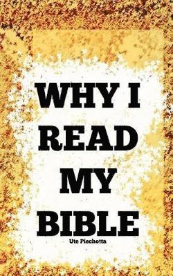 Why I read my Bible 1