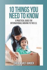 bokomslag 10 Things You Need to Know: A Practical Guide for Internationals