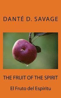 bokomslag The Fruit of the Spirit // El Fruto del Espíritu
