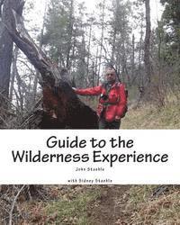 bokomslag Guide to the Wilderness Experience: Developing Personal Wilderness Skills