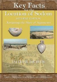 bokomslag Key Facts for the Location of Sodom Student Edition: Navigating the Maze of Arguments