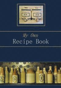 bokomslag My Own Recipe Book