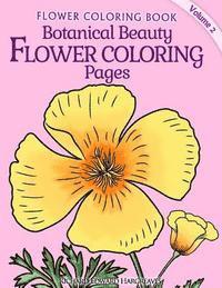Richard Edward Hargreaves - Botanical Beauty Flower Coloring Pages, Häftad