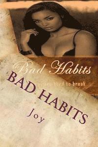 Bad Habits 1