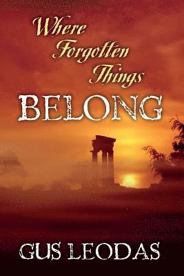 Where Forgotten Things Belong 1