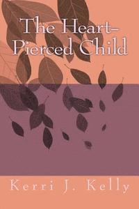 The Heart-Pierced Child 1