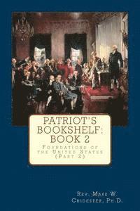 bokomslag Patriot's Bookshelf: Foundations of the United States (Part 2)