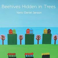 bokomslag Beehives Hidden in Trees