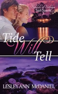 Lesley Ann McDaniel - Tide Will Tell, Häftad. Tillgänglighet: Lägg i varukorg