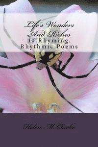 bokomslag Life's Wonders And Riches: 40 Rhyming, Rhythmic Poems