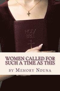 bokomslag Women Called For Such a Time as This