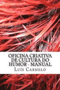 bokomslag Oficina Criativa de Cultura do Humor - Manual