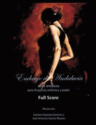 bokomslag Embrujo de Andalucia - score completo